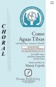 Manny Cepeda, Como Aguas Tibias SATB Chorpartitur