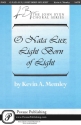Kevin A. Memley, O Nata Lux, Light Born of Light SATB Chorpartitur