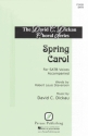 David Dickau, Spring Carol SATB Chorpartitur
