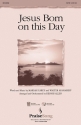Mariah Carey_Walter Afanasieff, Jesus born on this day SATB Chorpartitur