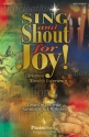 Jack W. Hayford, Sing and Shout for Joy! (Musical) SATB Buch
