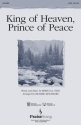 Rebecca Peck, King of Heaven, Prince of Peace SATB Chorpartitur