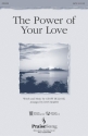 Geoff Bullock, The Power of Your Love SATB Chorpartitur