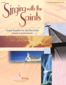 Singing with the Saints Two-Part [opt. SATB] Partitur