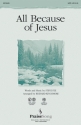 Steve Fee, All Because of Jesus SATB Chorpartitur