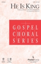 Keith Wilkerson, He is King SATB and Piano Chorpartitur