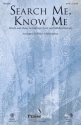 Kathryn Scott_Mildred Rainey, Search Me, Know Me SATB Chorpartitur