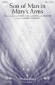 Lowell Alexander_Randy Cox, Son of Man in Mary's Arms SATB Chorpartitur