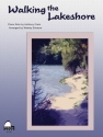 Walking The Lakeshore Klavier Buch