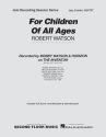 Robert Watson, For Children of All Ages Jazz Sextet Partitur + Stimmen