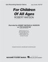 Robert Watson, For Children of All Ages Jazz Sextet Partitur