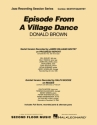 Donald Brown, Episode from a Village Dance Jazz-Quintet/Sextet Partitur + Stimmen