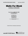 Donald Brown, Waltz for Monk Jazz Sextet Partitur