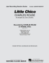 Charles Rouse, Little Chico Jazz-Quintet/Sextet Partitur + Stimmen