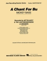 Mickey Bass, A Chant for Bu Jazz-Quintet/Sextet Partitur + Stimmen