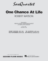 One Chance at Life for 4 saxophones score and parts