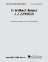 J.J. Johnson, In Walked Horace Jazz Sextet Partitur + Stimmen