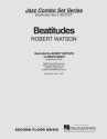 Robert Watson, Beatitudes Jazz Ensemble Partitur + Stimmen
