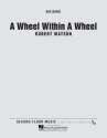 Robert Watson, A Wheel within a Wheel Big Band Partitur + Stimmen