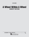 Robert Watson, A Wheel within a Wheel Big Band Partitur