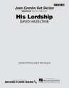 David Hazeltine, His Lordship Jazz Sextet Partitur + Stimmen