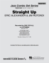 Eric Alexander, Straight Up Jazz Sextet Partitur