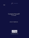 Jim Stephenson, Compose Yourself! Orchestra and Narrator Partitur + Stimmen