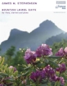 Jim Stephenson, Mountain Laurel Suite Flute, Clarinet and Piano Partitur + Stimmen