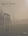 Jim Stephenson, Requiem Dances Chamber Wind Ensemble Partitur + Stimmen