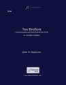 Jim Stephenson, Two Brothers Chamber Orchestra and Narrator Partitur + Stimmen