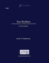 Jim Stephenson, Two Brothers Orchestra and Narrator Partitur + Stimmen