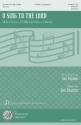 Dan Davison, O Sing to the Lord TTBB Chorpartitur