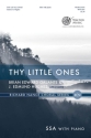 Brian Edward Galante_J. Edmund Hughes, Thy Little Ones (SSA) SSA with Piano Chorpartitur