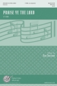 Dan Davison, Praise Ye the Lord TTBB with Piano Chorpartitur