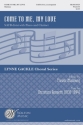 Trevor Maloney, Come to Me, My Love SATB with Piano and clarinet Chorpartitur