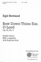 Egil Hovland, Bow Down Thine Ear, O Lord SSA a Cappella Chorpartitur