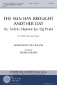 The Sun Has Brought Another Day SATB Chorpartitur
