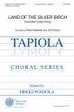 Land Of The Silver Birch 4-Part Treble Choir a Cappella Chorpartitur