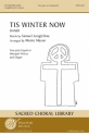 Samuel Longfellow, 'Tis Winter Now 2-Part Choir Chorpartitur