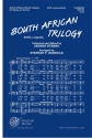 A South African Trilogy (Medley) SATB a Cappella Chorpartitur