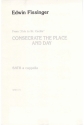 Edwin Fissinger_Joseph Addison, Consecrate the Place and Day SATB a Cappella Chorpartitur