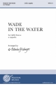 Wade in the Water SATB a Cappella Chorpartitur