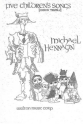 Michael Hennagin, Five Children's Songs (Collection) Unison Chorpartitur