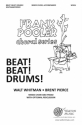 Brent Pierce_Walt Whitman, Beat! Beat! Drums! SATB Chorpartitur