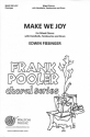 Edwin Fissinger, Make We Joy SATB Chorpartitur