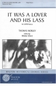 Thomas Morley, It Was a Lover and His Lass SATB Chorpartitur