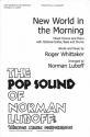 Roger Whittaker, New World in the Morning SATB Chorpartitur