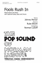 Johnny Mercer_Rube Bloom, Fools Rush In SATB Chorpartitur
