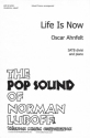 Norman Luboff_Oscar Ahnfelt, Life Is Now SATB Chorpartitur