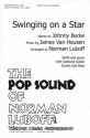 James Van Heusen_Johnny Burke, Swinging on a Star SATB Chorpartitur